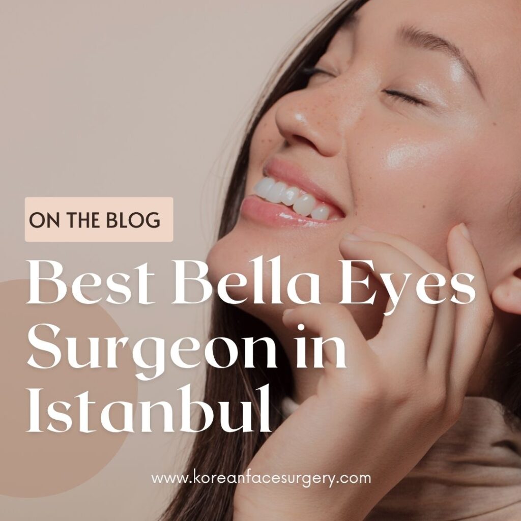 Bella Eyes Surgeon Istanbul