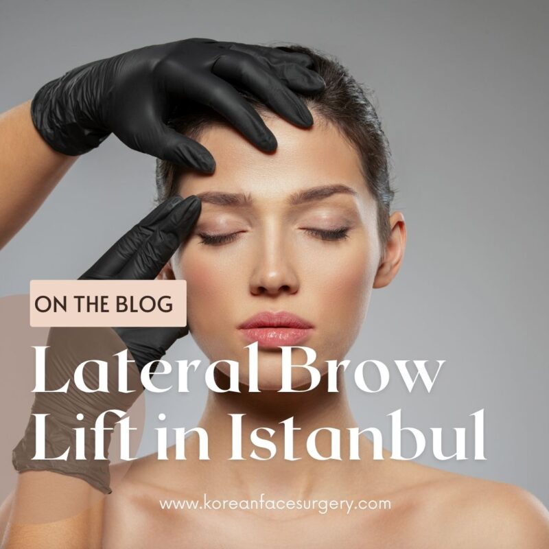 Lateral Brow Lift Istanbul